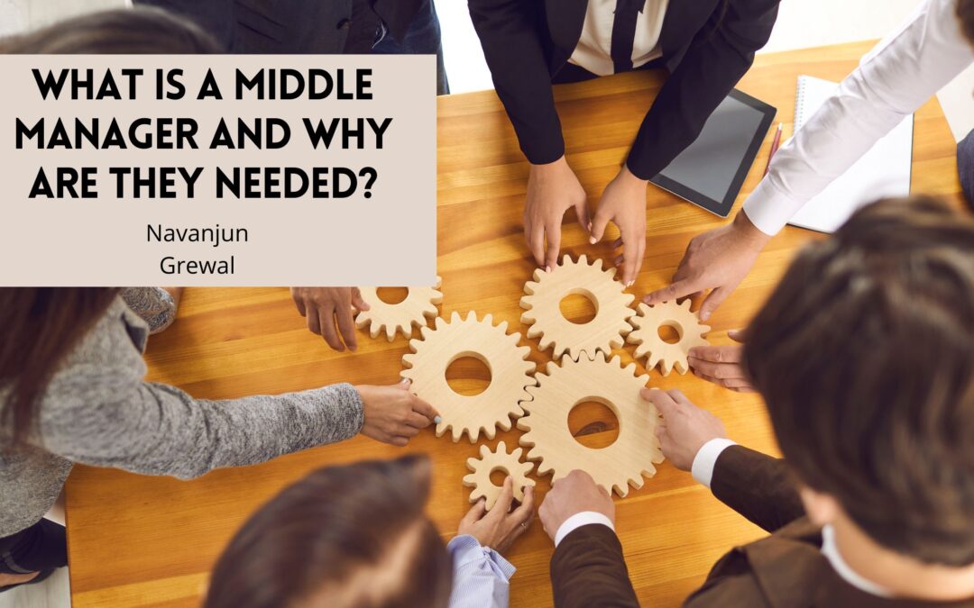 What Is a Middle Manager And Why Are They Needed?